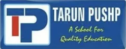 Tarun Pushp Higher Secondary School